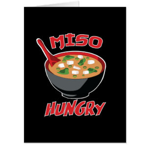 Miso Hungry Funny Food Kawaii Card