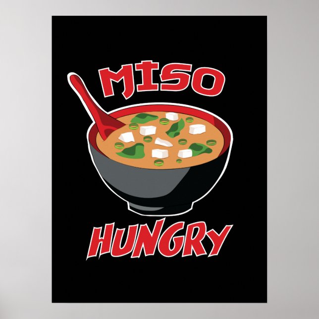 Miso Hungry Funny Food Kawaii Poster (Front)