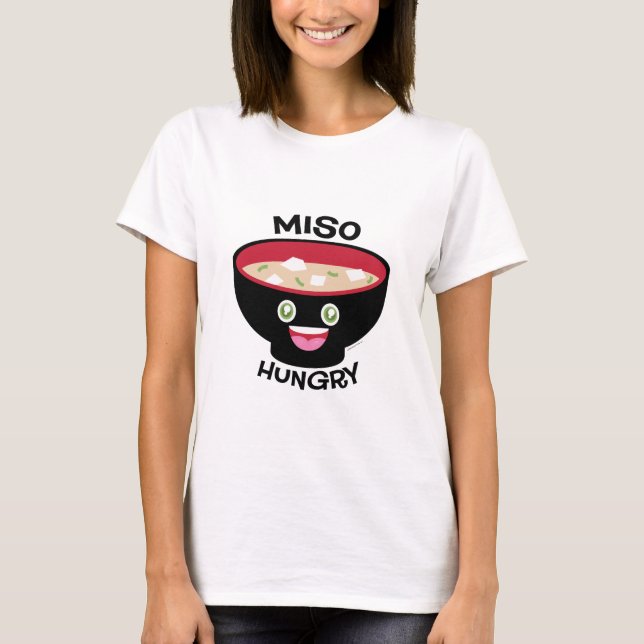 Miso Hungry T-Shirt (Front)