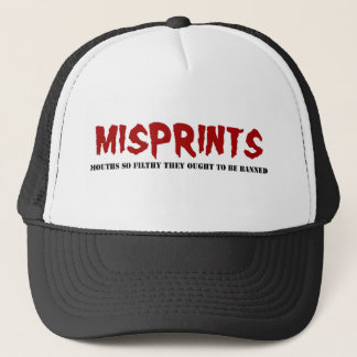 MISPRINTS_hat_filthymouth Trucker Hat