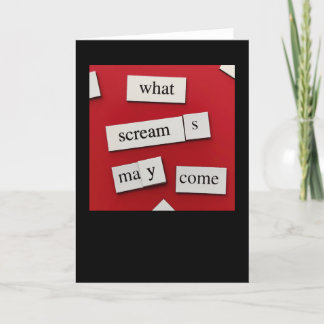 Misquoted: What Screams Card