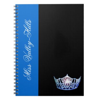 Miss America Style Blue Crown Notebook by photographybydebbie at Zazzle