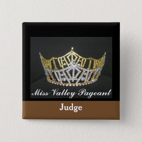 Miss America Style Judges Custom Button Pin