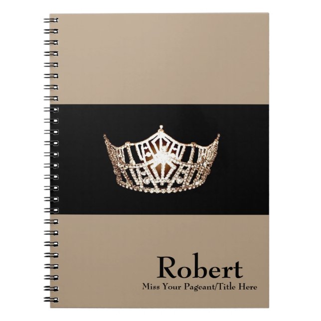 Miss America style Notebook-Crown & Custom Name Notebook (Front)