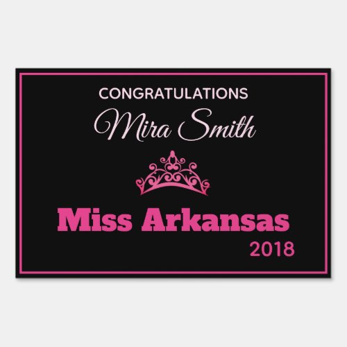 Miss America style Pageant Congrats Yard Sign