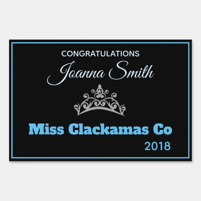 Miss America style Pageant Congrats Yard Sign (Front)
