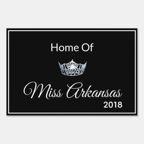 Miss America style Pageant Home Of Yard Sign