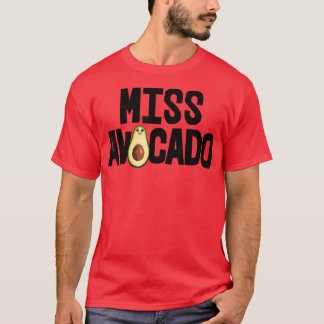 Miss Avocado Funny Avocado Fruit Women T-Shirt