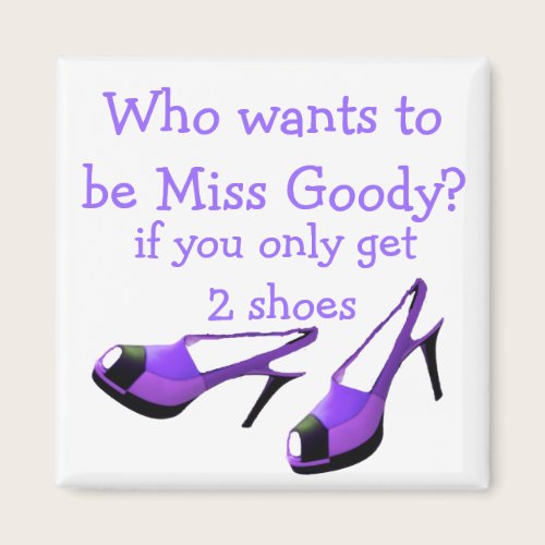 Miss Goody Two Shoes Purple High Heels Magnet Miss Goody Two Shoes Purple High Heels Magnet