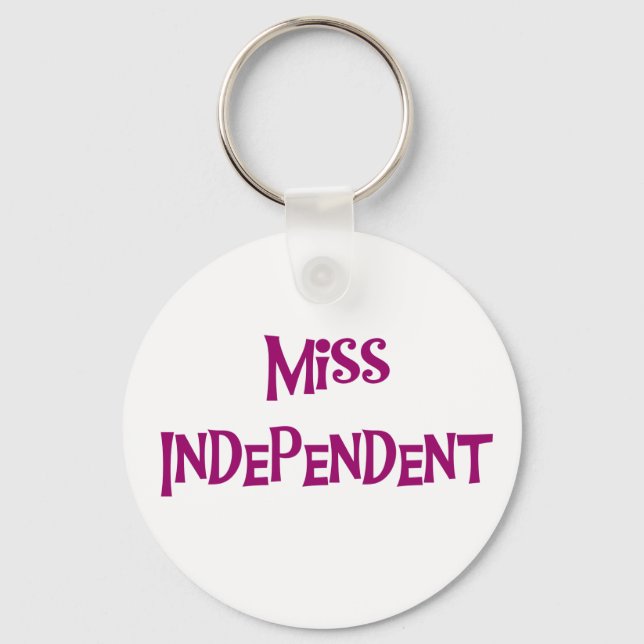 MISS INDEPENDENT KEYCHAIN (Front)