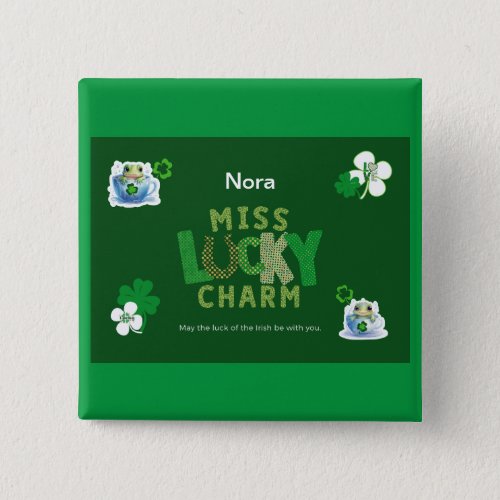 Miss Lucky Charm St Patricks Day Button