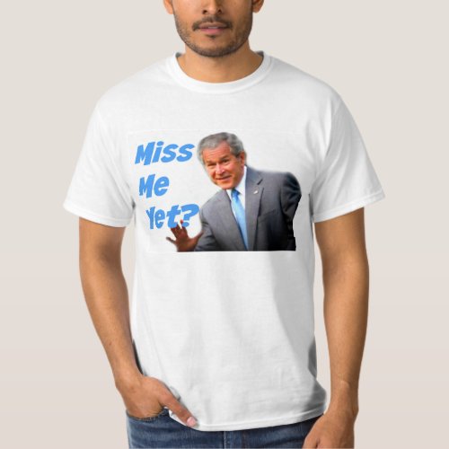 Miss Me Yet Bush Shirt