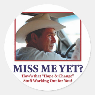 Miss Me Yet? Classic Round Sticker