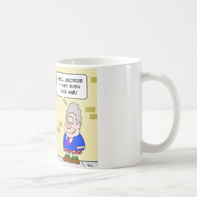 miss me yet clinton bush obama coffee mug (Right)