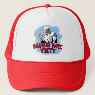 Miss Me Yet? George W Bush Tshirt Trucker Hat