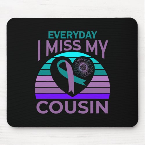 Miss My Cousin Heart Sunflower Suicide Awareness G Mouse Pad