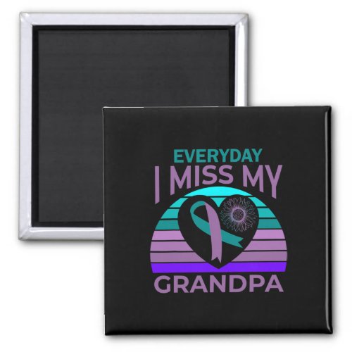 Miss My Grandpa Heart Suicide Awareness Granddaugh Magnet