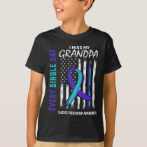 Miss My Grandpa Suicide Awareness Prevention Ameri T-Shirt
