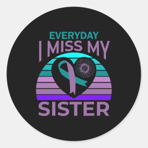 Miss My Sister Heart Ribbon Suicide Awareness Brot Classic Round Sticker