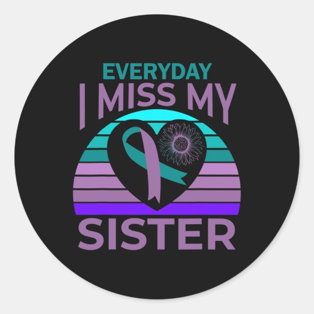 Miss My Sister Heart Ribbon Suicide Awareness Brot Classic Round Sticker (Front)