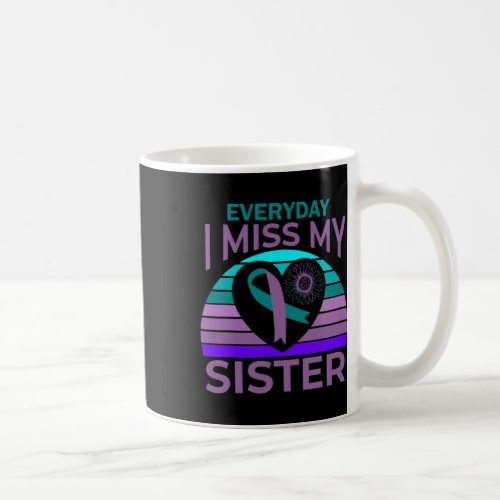 Miss My Sister Heart Ribbon Suicide Awareness Brot Coffee Mug