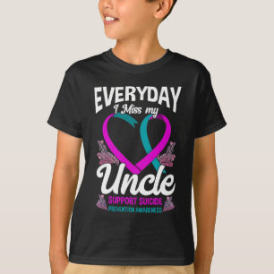 Miss My Uncle Family Suicide Prevention Awareness T-Shirt