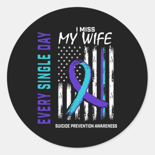 Miss My Wife Suicide Awareness Prevention American Classic Round Sticker