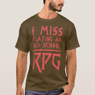 Miss Playing An Old School RPG T-Shirt