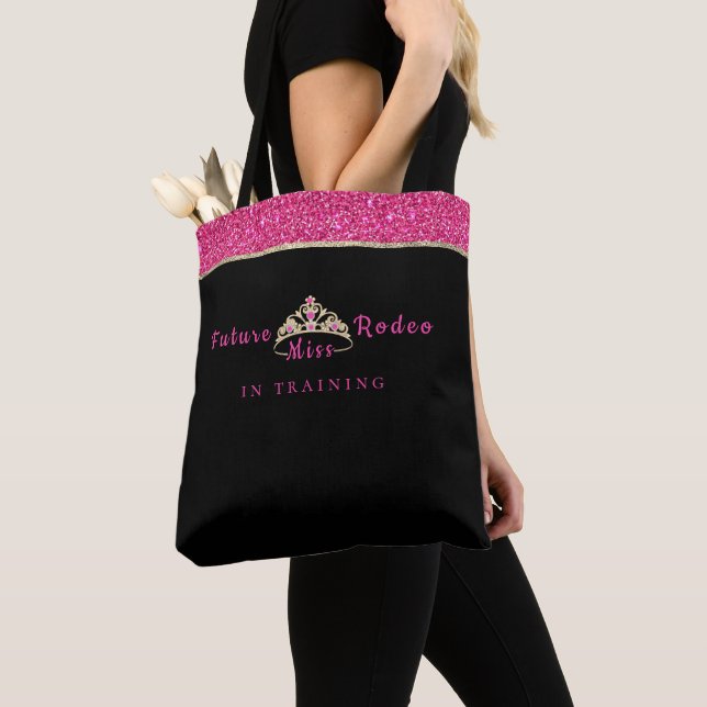 Miss Rodeo Crown Future Miss Rodeo in Training Tote Bag (Close Up)