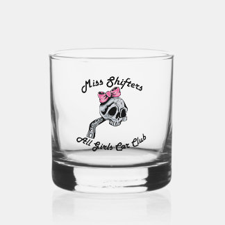 Miss Shifters Whiskey Glasses