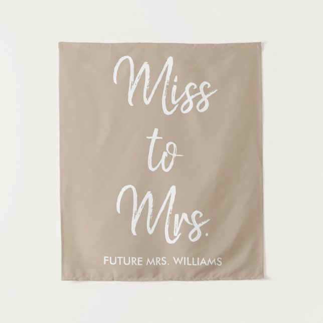Miss to Mrs Backdrop Tan Bridal Shower Photo Booth (Front)
