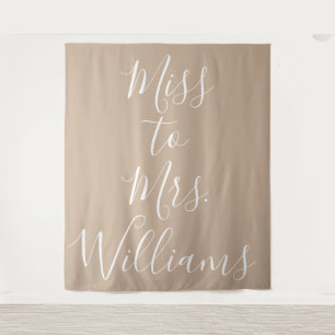 Miss to Mrs Banner Bridal Shower Backdrop Tan