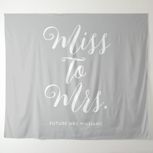 Miss to Mrs Banner Minimalist Modern Bachelorette Tapestry