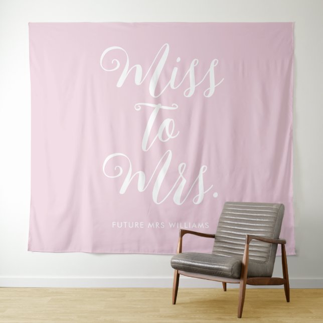 Miss to Mrs Banner Modern Bridal Shower Pink Tapestry (In Situ (Horizontal))