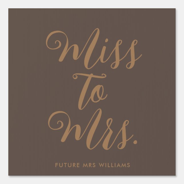 Miss to Mrs Banner Modern Bridal Shower Prop Sign (Front)