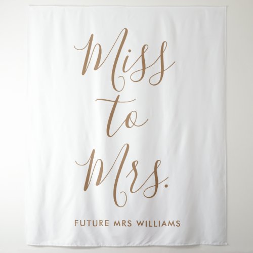 Miss to Mrs Banner Modern Bridal Shower Prop Tapestry