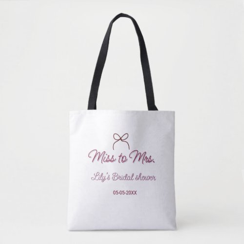Miss to Mrs bridal shower add name date year bow Tote Bag