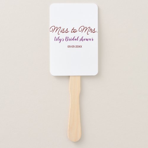 Miss to Mrs bridal shower add name date year simpl Hand Fan