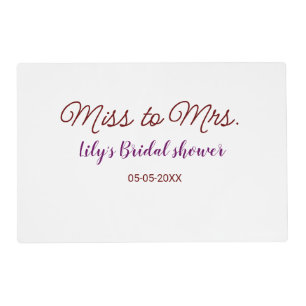 Miss to Mrs bridal shower add name date year simpl Placemat
