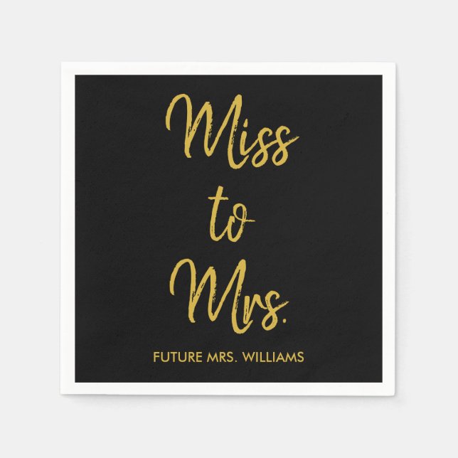 Miss to Mrs Bridal Shower Black & Gold Hen Do Bach Napkins (Front)