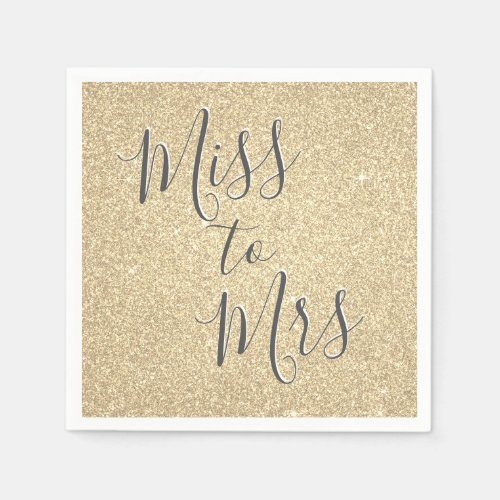 Miss to Mrs Bridal Shower Party Gold Sparkle Napkins