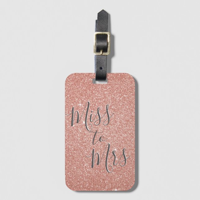 Miss to Mrs Bridal Shower Party Rose Gold Sparkle Luggage Tag (Front Vertical)