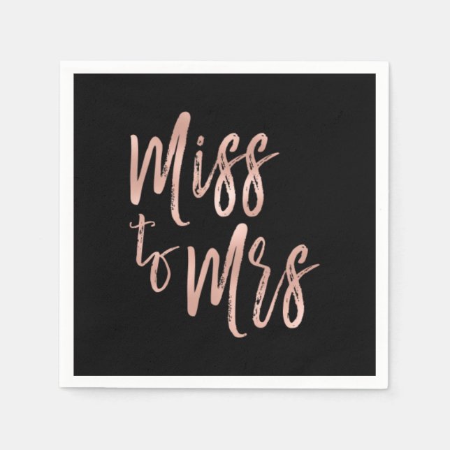 Miss to Mrs Bridal Shower Pink - Rose Gold Foil Paper Napkins (Front)