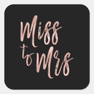 Miss to Mrs Bridal Shower Pink - Rose Gold Square Sticker