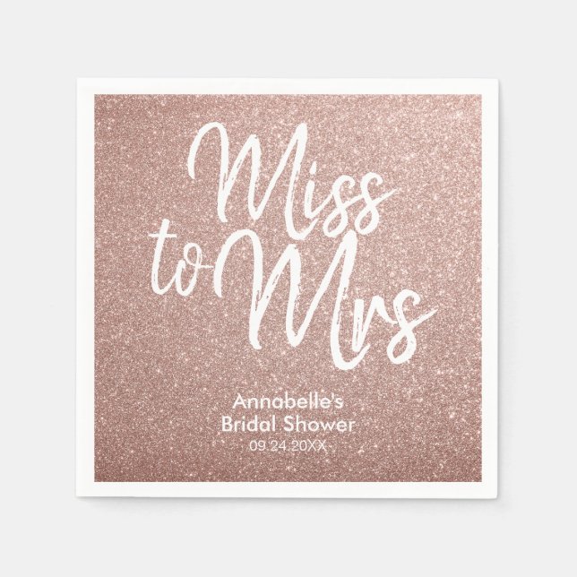 Miss to Mrs Bridal Shower Rose Gold Glitter Glam Napkins (Front)