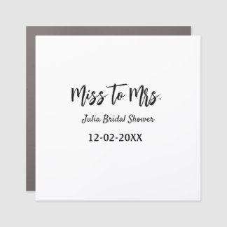 Miss to Mrs bridal shower stylish simple add name  Car Magnet