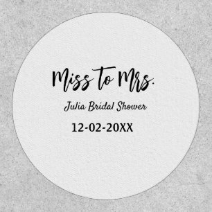 Miss to Mrs bridal shower stylish simple add name  Patch