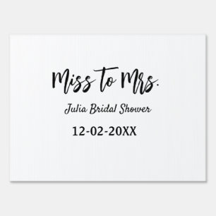 Miss to Mrs bridal shower stylish simple add name  Sign