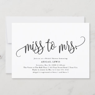 Miss to Mrs. Calligraphy Black/White Bridal Shower Invitation