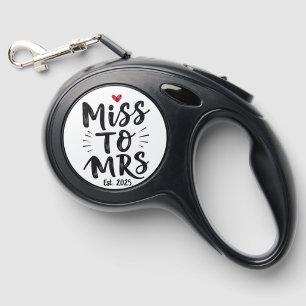Miss to Mrs Est. 2025 Marriage Husband Wife Couple Retractable Pet Leash